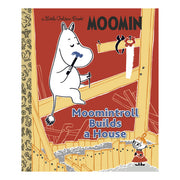 Moomintroll Builds a House